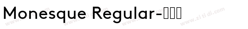 Monesque Regular字体转换